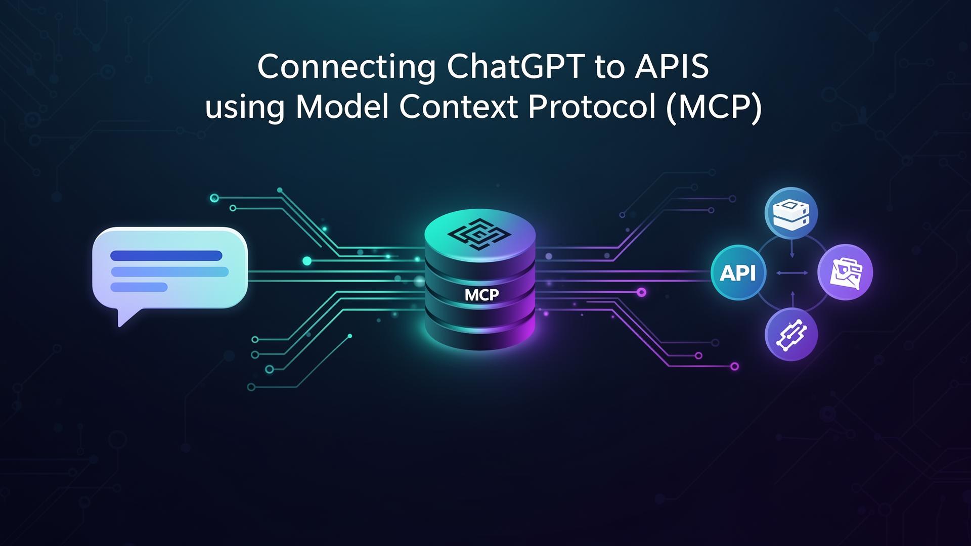 ChatGPT MCP: How to Build an MCP Server and Connect It to ChatGPT